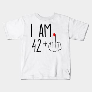 I Am 42 Plus 1 Middle Finger For A 43rd Birthday Kids T-Shirt